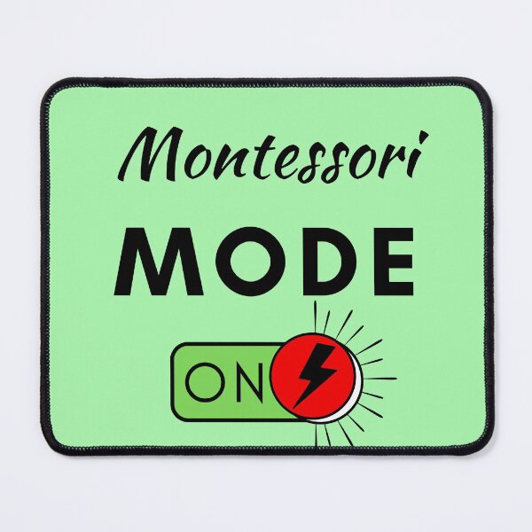 Item preview, MONTESSORI MODE ON designed and sold by TeyMank.