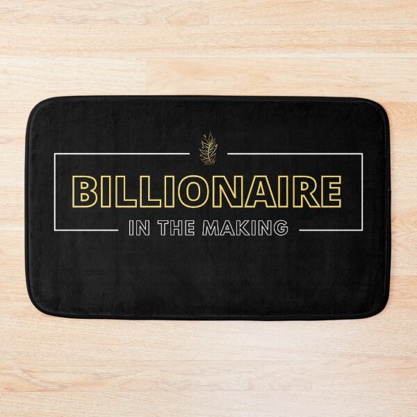Item preview, BILLIONAIRE IN THE MAKING gold designed and sold by KingsManKind.
