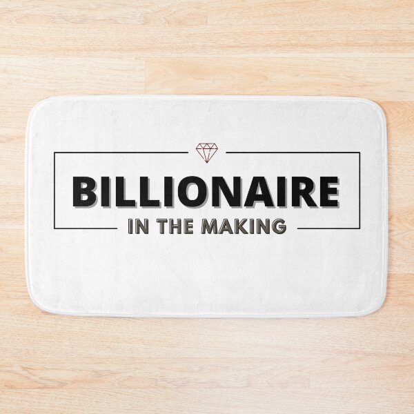Item preview, BILLIONAIRE IN THE MAKING diamond 2 designed and sold by KingsManKind.