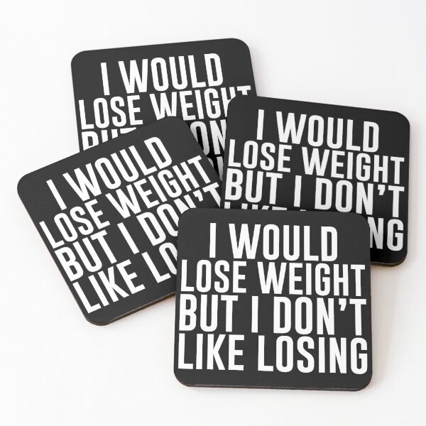 Item preview, I Would Lose Weight But I Don’t Like Losing - Sarcastic Funny Hilarious Present For Mom, Dad , Girlfriend Or Boyfriend designed and sold by Aymanclothings.