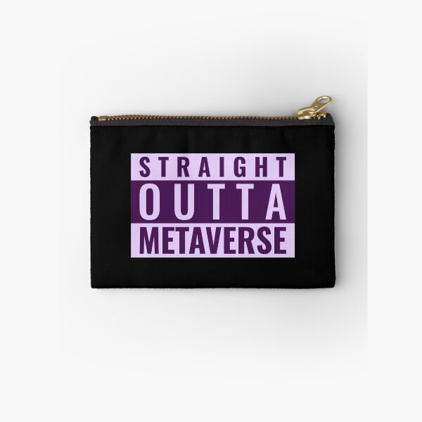 Item preview, Straight Outta Metaverse designed and sold by ShineEyePirate.