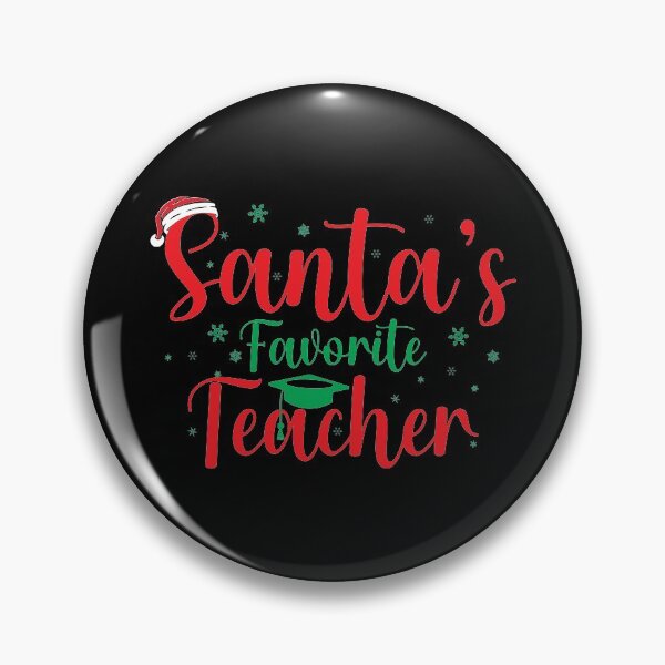 Item preview, Santa's Favorite Teacher, christmas, santa, holiday, back to school																 designed and sold by plussorn.