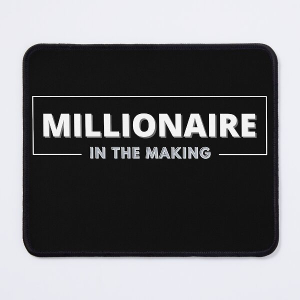 Item preview, Millionaire in the making 2 designed and sold by KingsManKind.