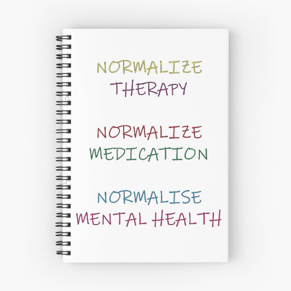 Item preview, NORMALIZE THERAPY NORMALIZE MEDICATION NORMALIZE MENTAL HEALTH designed and sold by rommestyling.