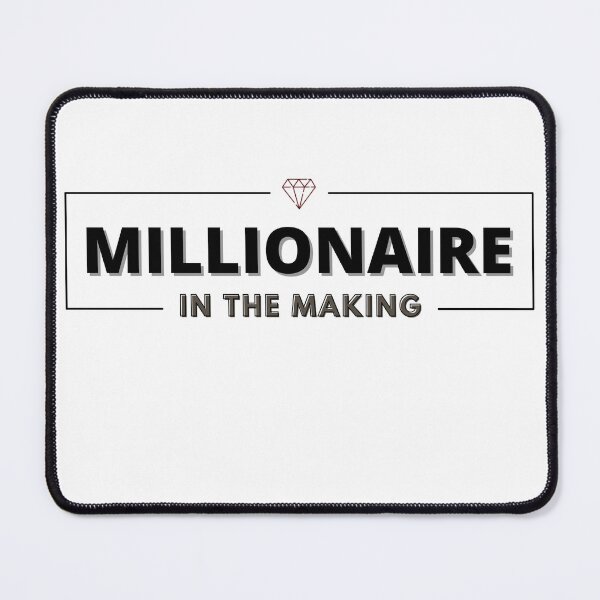 Item preview, Millionaire in the making diamond 2 designed and sold by KingsManKind.