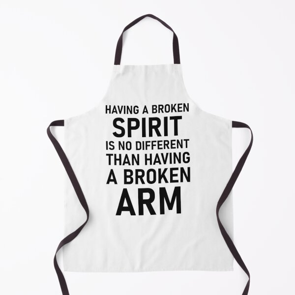 Item preview, having a broken spirit is no different than having a broken arm designed and sold by happy gift art.