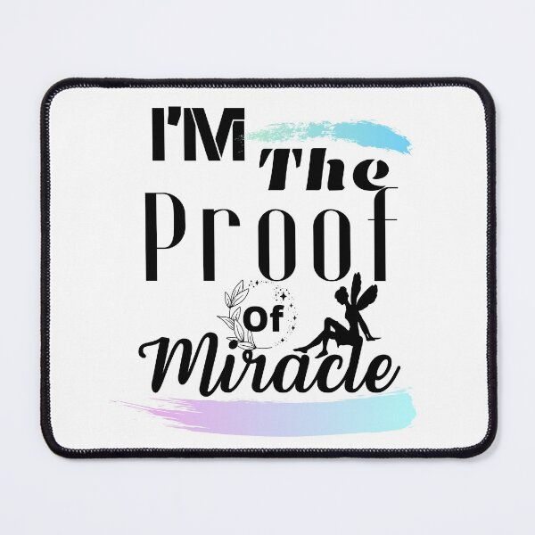 Item preview, Im the proof of miracle designed and sold by Twinmommy Store.