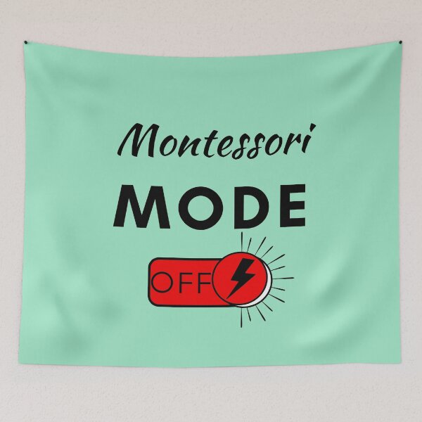 Item preview, MONTESSORI MODE OFF designed and sold by TeyMank.