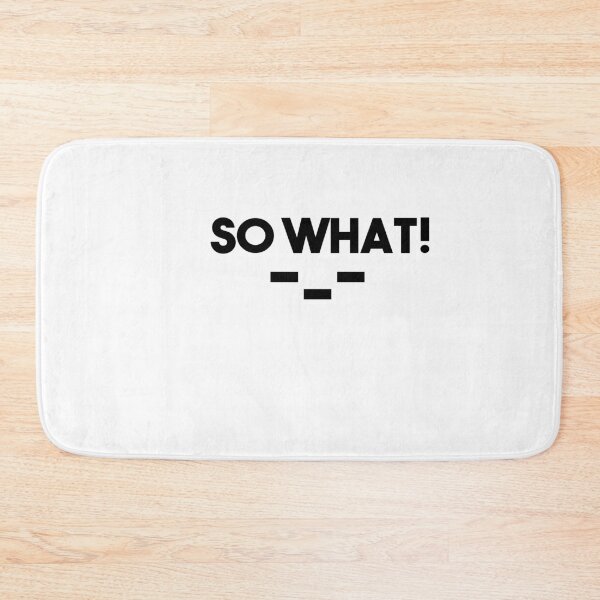Item preview, So What Slogan designed and sold by Heddar Badreddine.