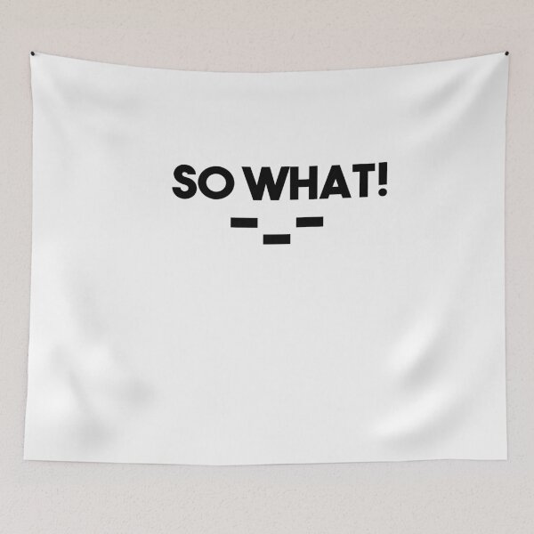 Item preview, So What Slogan designed and sold by Heddar Badreddine.