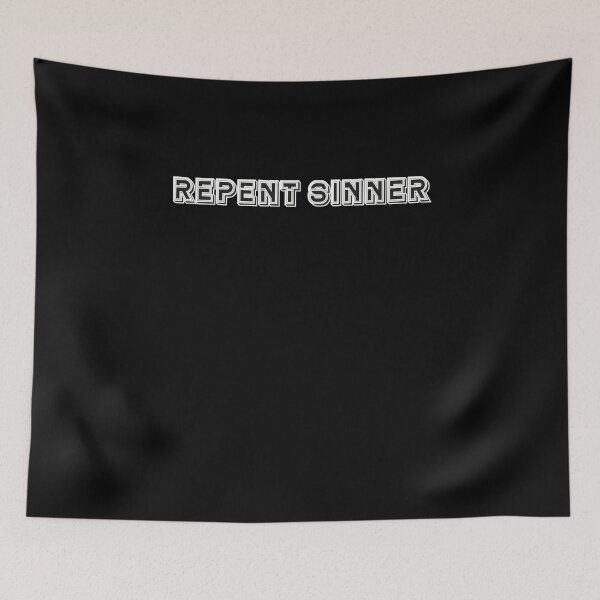 Item preview, Repent sinner designed and sold by MerchSpot.