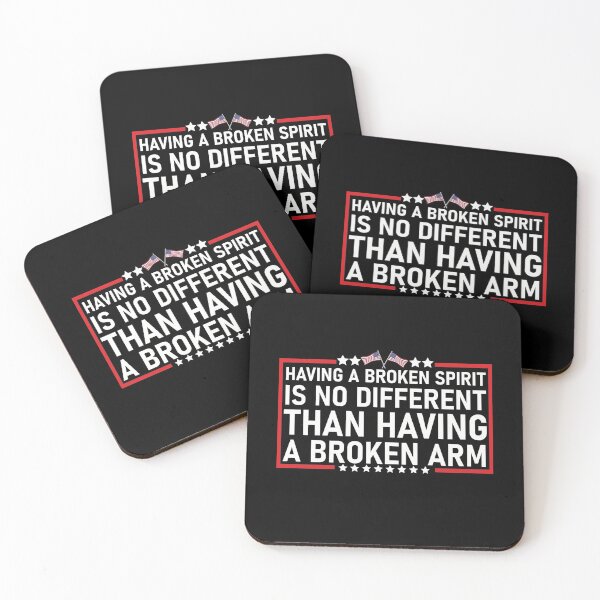 Item preview, having a broken spirit is no different than having a broken arm designed and sold by happy gift art.
