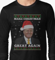 Make Christmas Great Again Donald Trump Shirts Long Sleeve T-Shirt