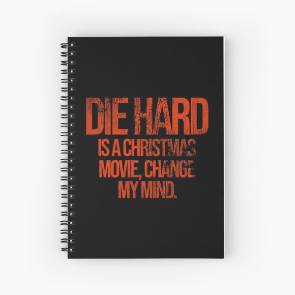Item preview, DIE HARD is a Christmas Movie, Change My Mind designed and sold by acquiesce13.