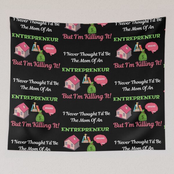 Item preview, Mom Of An Entrepreneur-Black Background  designed and sold by Trendi61.