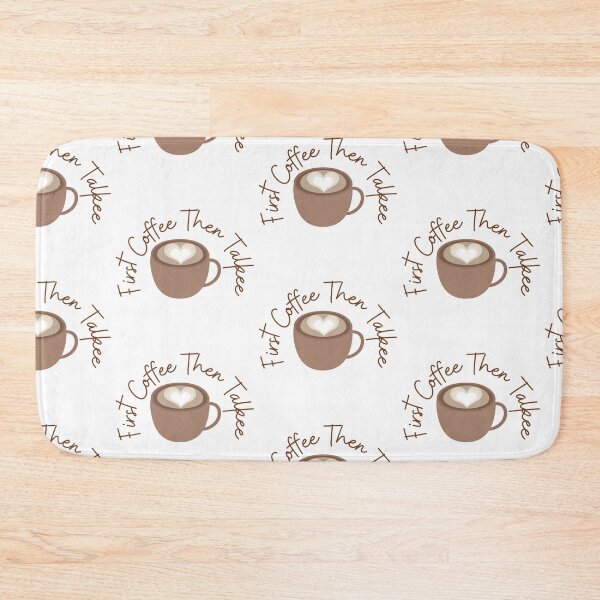Item preview, First Coffee Then Talkee designed and sold by AnnaAndVibes.