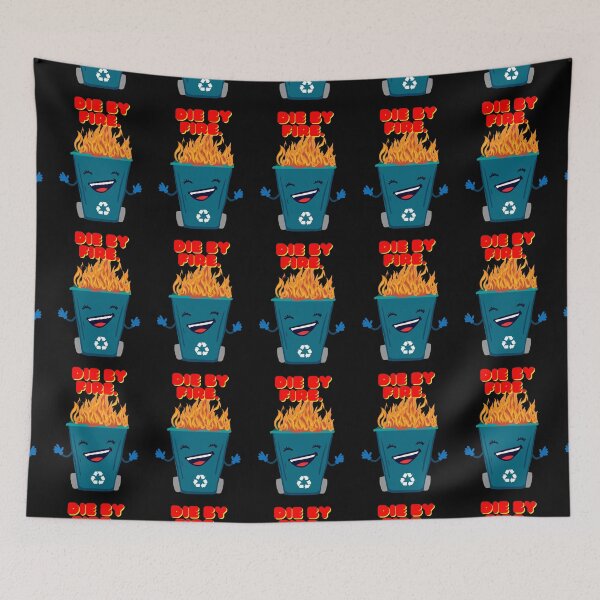 Item preview, Die by Fire. designed and sold by THE-UNIVERSE.