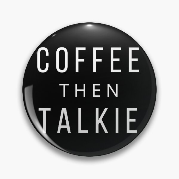 Item preview,  Coffee then Talkie designed and sold by Oreo2020 Creations.