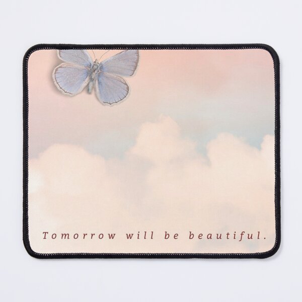 Item preview, Tomorrow Will Be Beautiful with Clouds and Butterflies  designed and sold by Dollfacedesign.