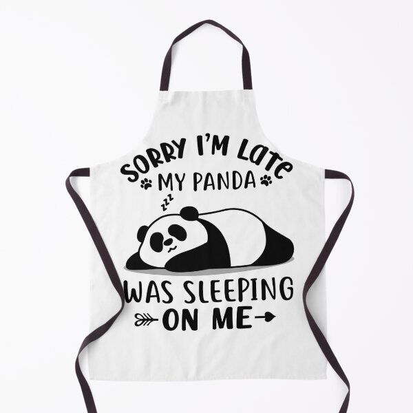 Item preview, Sorry I'm Late "My Panda" was Sleeping on Me designed and sold by eajob.