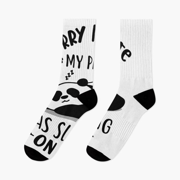 Item preview, Sorry I'm Late "My Panda" was Sleeping on Me designed and sold by eajob.