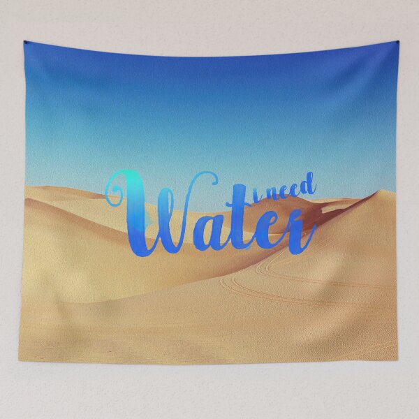 Item preview, I NEED WATER designed and sold by Klementsen.
