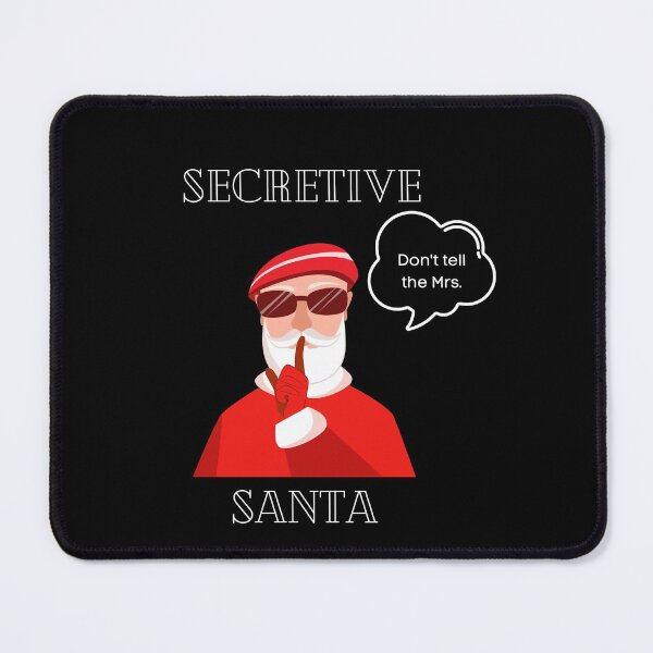 Item preview, Secretive Santa designed and sold by MenMakeSammichs.