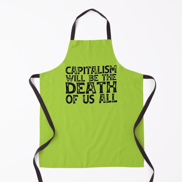 Item preview, Irreverent truths: Capitalism will be the death of us all (black text) designed and sold by Ofeefee.