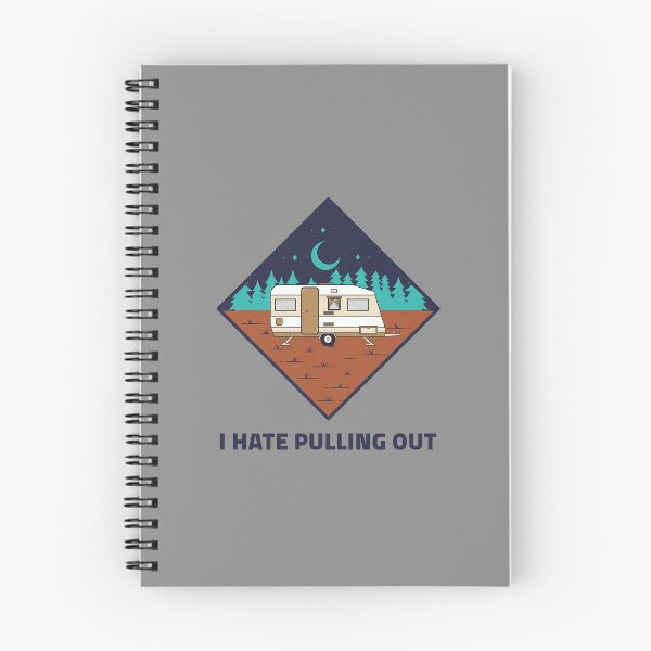 Item preview, I Hate Pulling Out - Camping Hiking Gift  designed and sold by Guarddogdrive.
