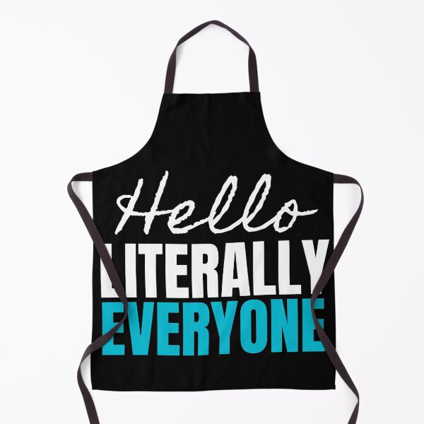 Item preview, Hello literally everyone designed and sold by Oreo2020 Creations.