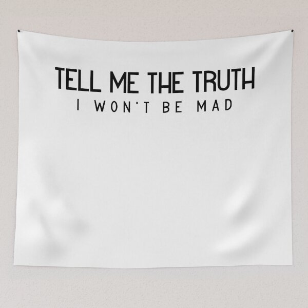 Item preview, White Lie party Ideas Tell Me The Truth I Won't Be Mad designed and sold by BOSHIRT.