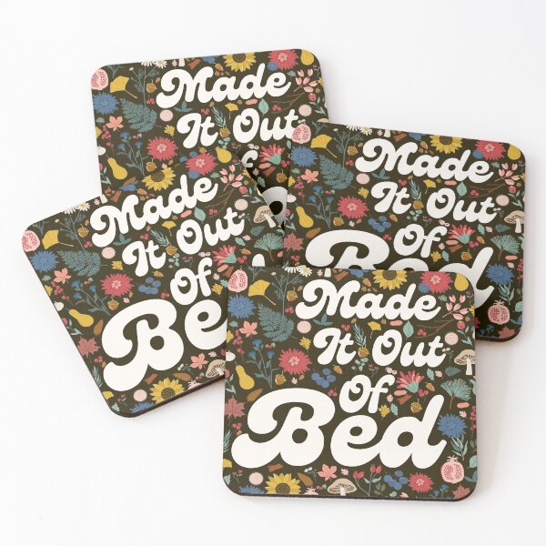 Item preview, I Made It Out Of Bed designed and sold by erinbookdragon.