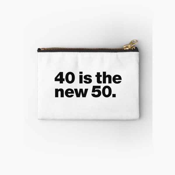 Item preview, 40 is the new 50 (black) designed and sold by dudethecreator.