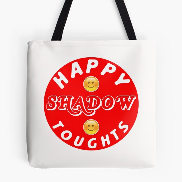 Item preview, Happy Shadow Thoughts funny quote designed and sold by Mr Wolf.