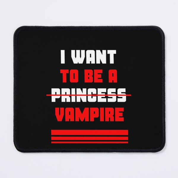 Item preview, Forget princess i want to be a vampire #2 designed and sold by Achily.