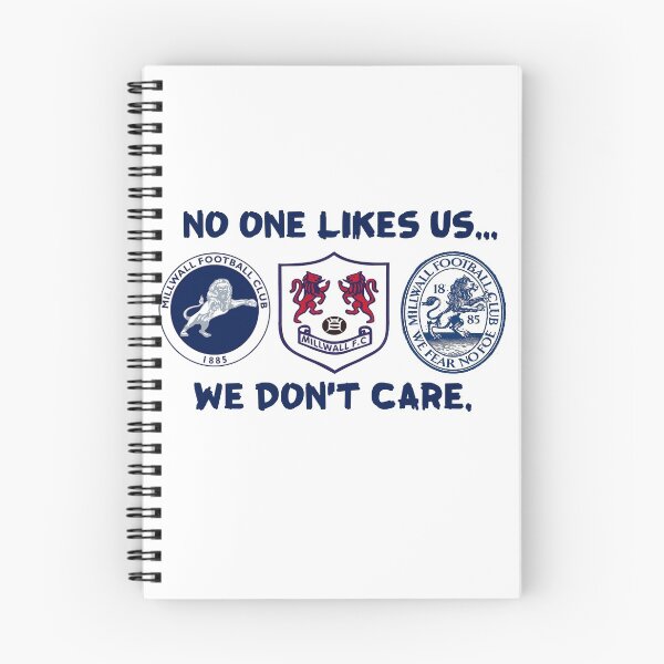 Item preview, Millwall FC - No One Likes Us, We Don't Care designed and sold by Jamesf37.