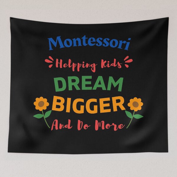 Item preview, MONTESSORI DREAM BIGGER designed and sold by TeyMank.