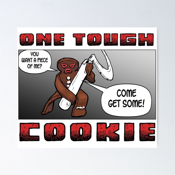 Item preview, Tough Cookie designed and sold by LorinNelson.