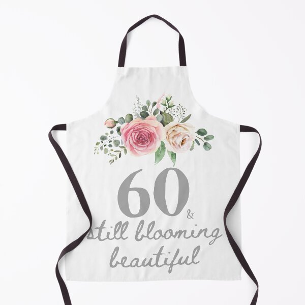 Item preview, 60 and Blooming Beautiful - Sixtieth Birthday Celebration Design designed and sold by Partypumpkin.