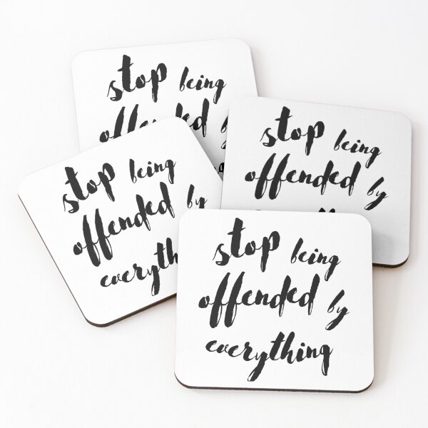 Item preview, Stop Being Offended By Everything designed and sold by Schka.