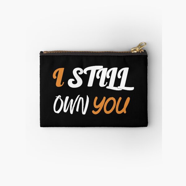 Item preview, I Still Own You  designed and sold by mouad naouiri.