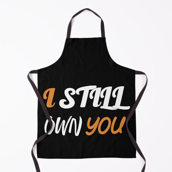 Item preview, I Still Own You designed and sold by mouad naouiri.
