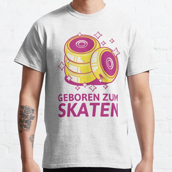 GEBOREN ZUM SKATEN - Kleidung Classic T-Shirt