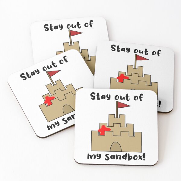 Item preview, Stay Out of my Sandbox designed and sold by ThatMusicalGirl.