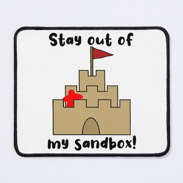 Item preview, Stay Out of my Sandbox designed and sold by ThatMusicalGirl.