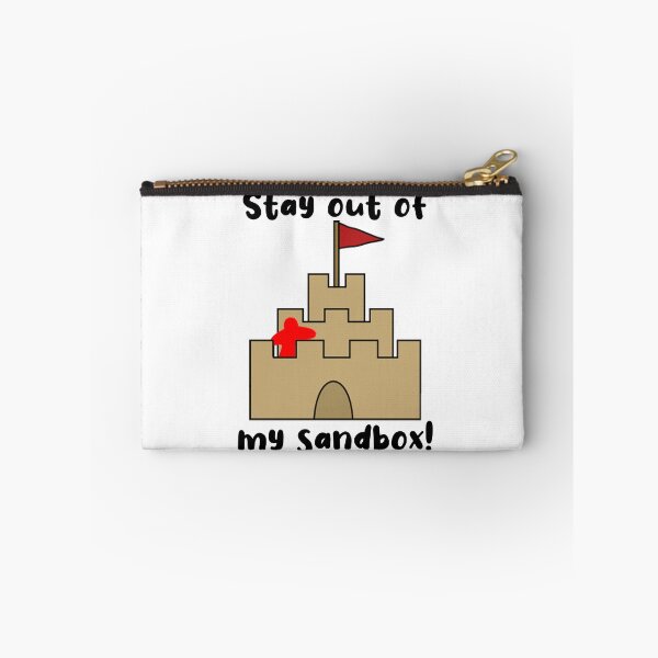 Item preview, Stay Out of my Sandbox designed and sold by ThatMusicalGirl.