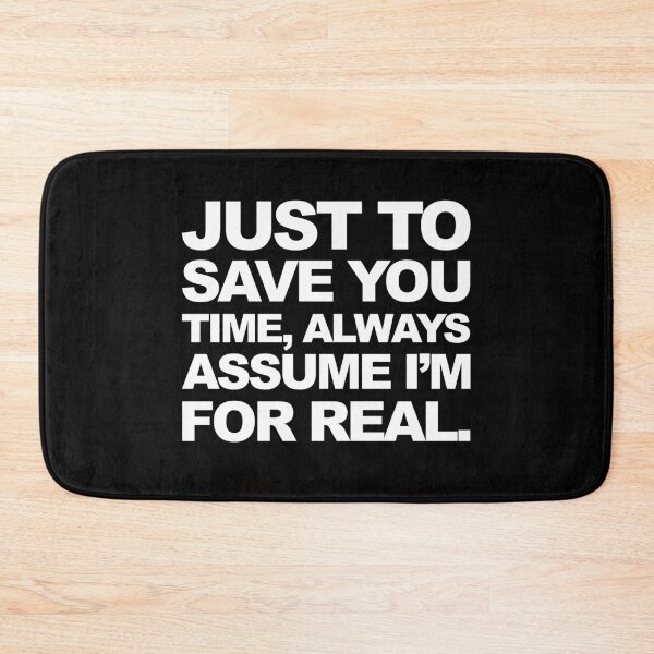 Item preview, Always Assume I'm For Real Sassy Pants Funny Graphic designed and sold by GO SHIRT-TEE.