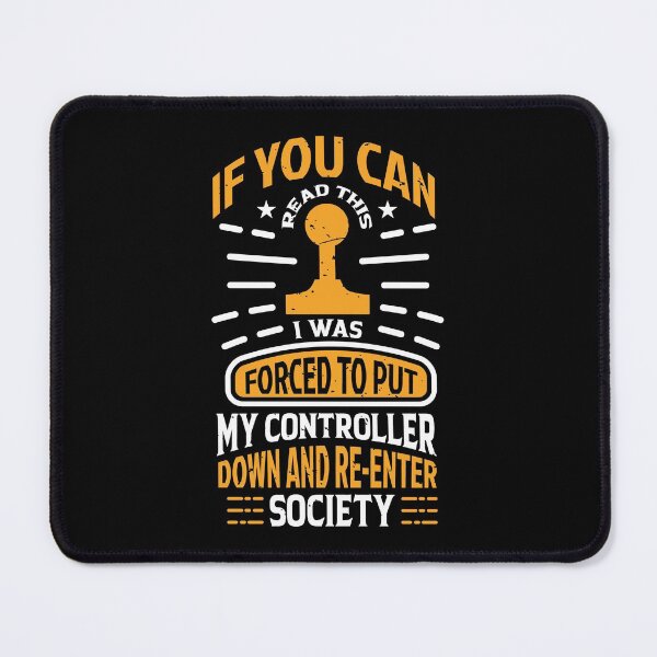 Item preview, If you can read this i was forced to put my controller down and re-enter society designed and sold by ZDreamers.