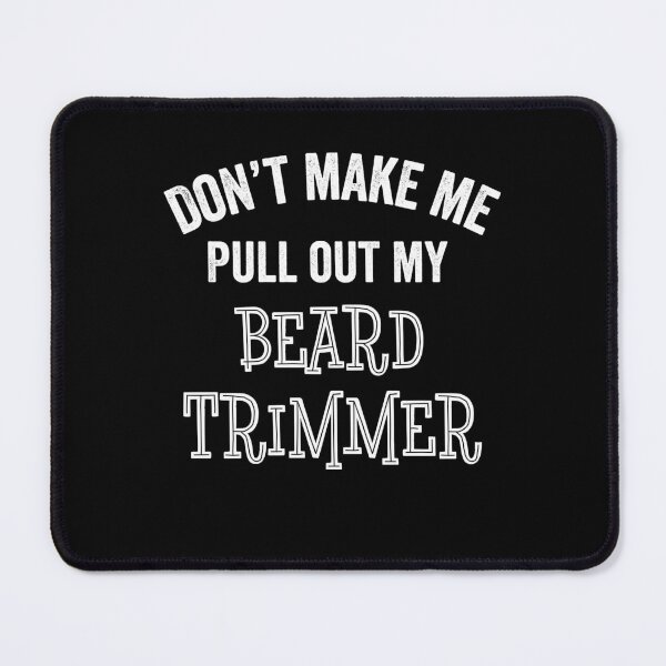 Item preview, Funny Beard Trimmer Barber Man Lover Hairy Sarcastic Gift designed and sold by carlhunt99.