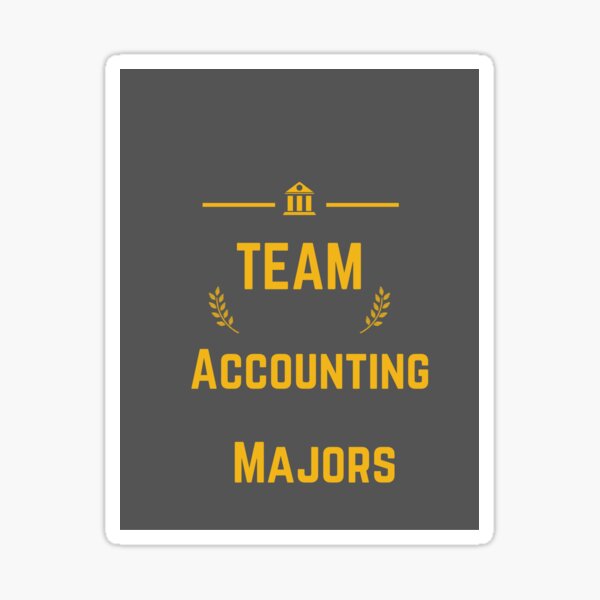 Accounting Majors  Sticker